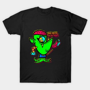 makin monster for my friends T-Shirt